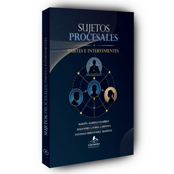 Libro Agudelo. Sujetos procesales, partes intervinientes. - Edición Oficial 2026 Librería Jurídica Sánchez R S.A.S.