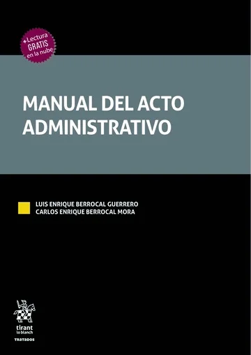 Libro Berrocal. Manual del acto administrativo - Edición Oficial 2026 Tirant lo Blanch