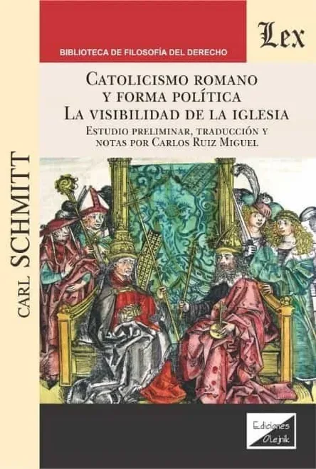 Libro Catolicismo romano y forma política - Edición Oficial 2025 Ediciones Nueva Jurídica / Ibáñez