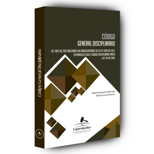 Libro CÓDIGO GENERAL DISCIPLINARIO 5ED ENERO 2025 ESPECIALIZADO - Edición Oficial 2025 Librería Jurídica Sánchez R S.A.S.