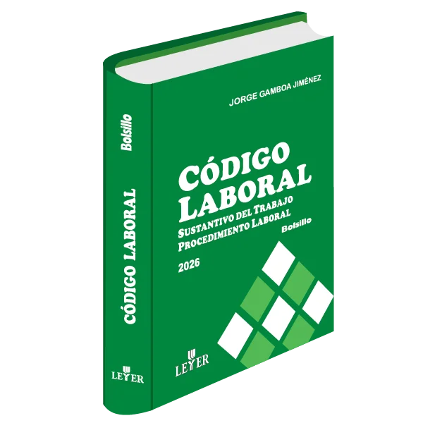 Libro Código Laboral, Sustantivo del Trabajo, Procedimiento Laboral Anotado - Edición Oficial 2025 Leyer