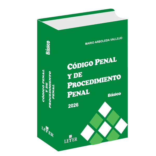 Libro Código Penal y de Procedimiento Penal Básico - Edición Oficial 2025 Leyer