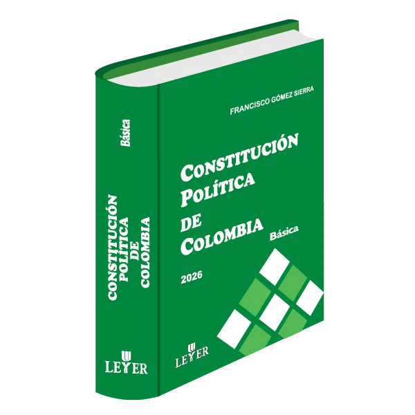 Libro Constitución Política de Colombia Básica - Edición Oficial 2025 Leyer