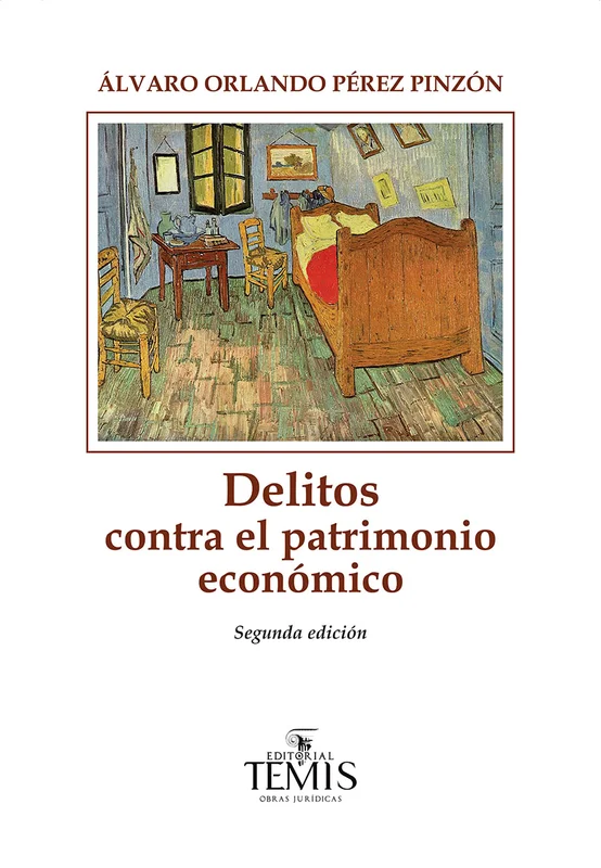 Libro Delitos contra el patrimonio económico - Edición Oficial 2019 Temis