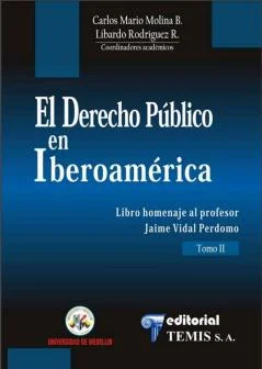 Libro Derecho administrativo- general y colombiano. Tomo I y Tomo II - Edición Oficial 2021 Temis