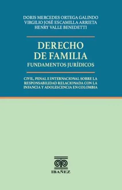 Libro Derecho de familia Fundamentos jurídicos - Edición Oficial 2025 Ediciones Nueva Jurídica / Ibáñez