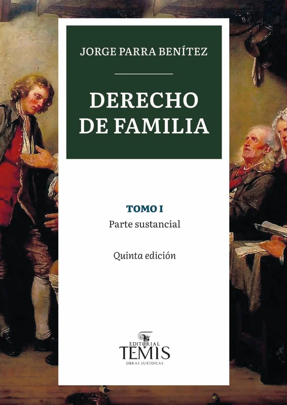 Libro Derecho de familia, tomo I - Edición Oficial 2023 Temis