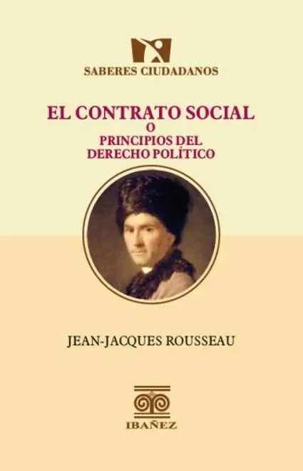 Libro El contrato social o principios del derecho político - Edición Oficial 2025 Ediciones Nueva Jurídica / Ibáñez