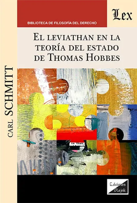 Libro El leviathan en la teoría del Estado de Thomas Hobbes - Edición Oficial 2025 Ediciones Nueva Jurídica / Ibáñez