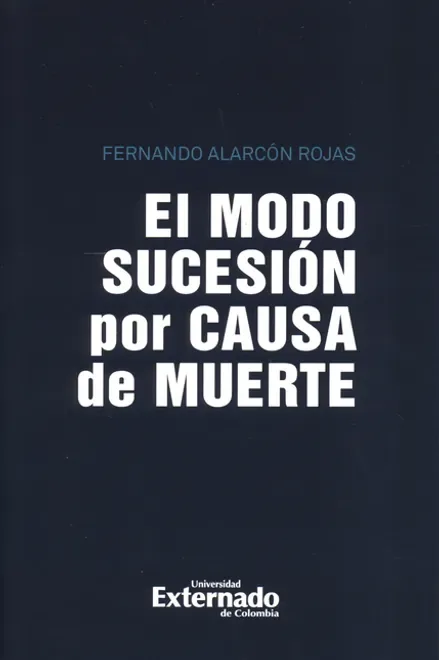 Libro El modo sucesión por causa de muerte - Edición Oficial 2025 Siglo del Hombre