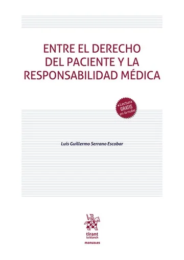 Libro Entre el derecho del paciente y la responsabilidad medica - Edición Oficial 2025 Tirant lo Blanch
