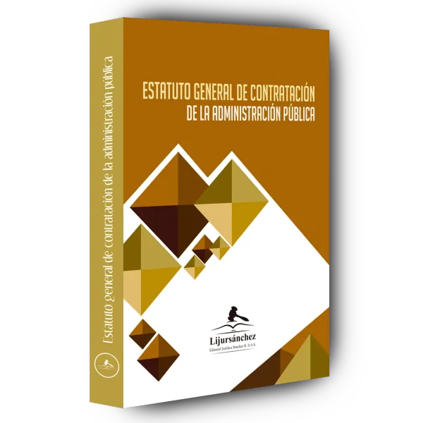 Libro ESTATUTO GENERAL DE CONTRATACION DE LA ADMINISTRACION PUBLICA. ARGOLLADO - Edición Oficial 2024 Librería Jurídica Sánchez R S.A.S.