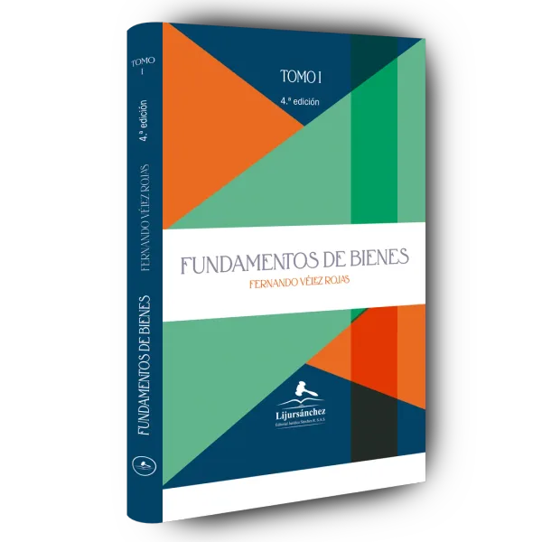 Libro Fundamentos de bienes. Tomo I 3Ed. - Edición Oficial 2021 Librería Jurídica Sánchez R S.A.S.