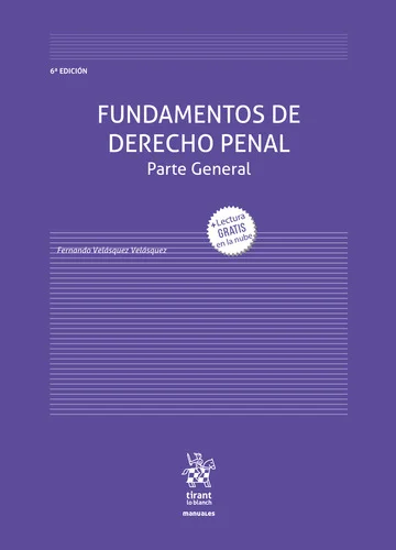 Libro Fundamentos de Derecho Penal - Parte general 6 Edición - Edición Oficial 2023 Tirant lo Blanch