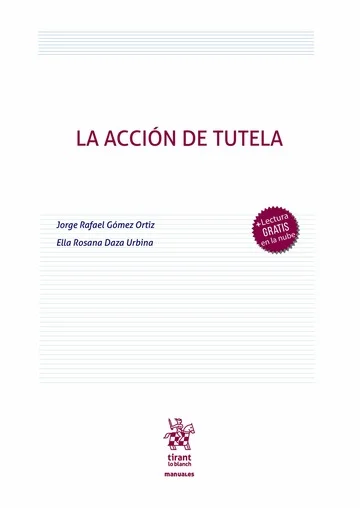 Libro Gomez.La acción de tutela - Edición Oficial 2025 Tirant lo Blanch