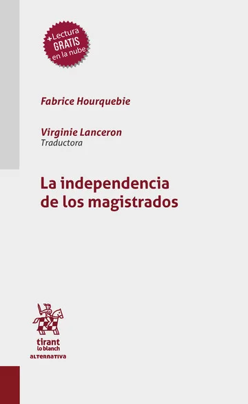 Libro Hourquebie.La independencia de los magistrados - Edición Oficial 2025 Tirant lo Blanch