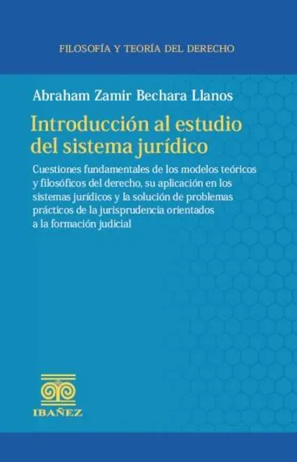 Libro Introducción al estudio del sistema jurídico - Edición Oficial 2025 Ediciones Nueva Jurídica / Ibáñez