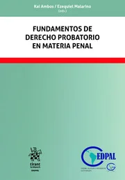 Libro Kai.Fundamentos de Derecho Probatorio en Materia Penal - Edición Oficial 2019 Tirant lo Blanch