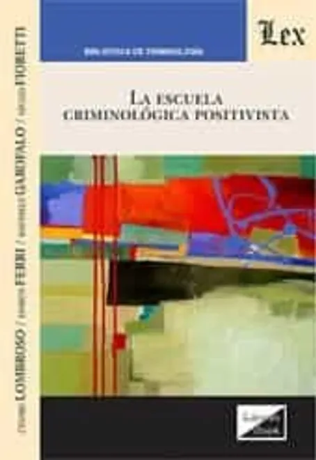 Libro LA ESCUELA CRIMINOLOGICA PÓSITIVISTA - Edición Oficial 2026 97895640721