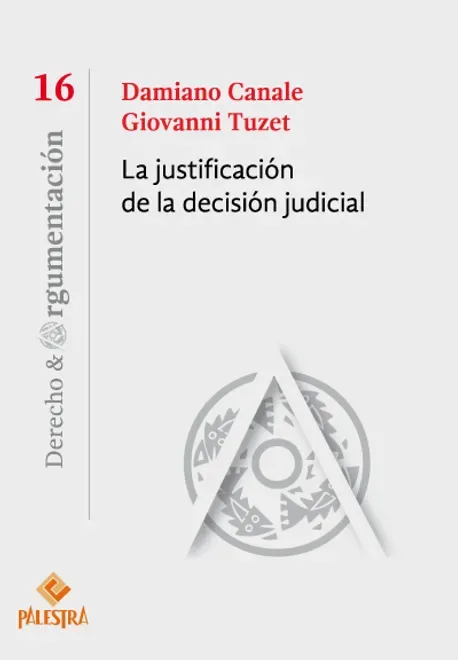 Libro La Justificación De La Decisión Judicial - Edición Oficial 2026 Siglo del Hombre