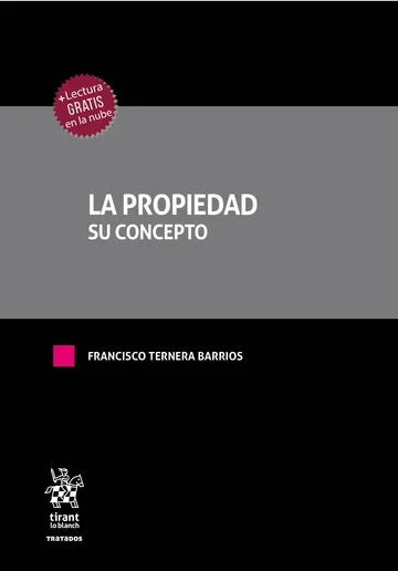 Libro La propiedad. Su concepto - Edición Oficial 2026 Tirant lo Blanch
