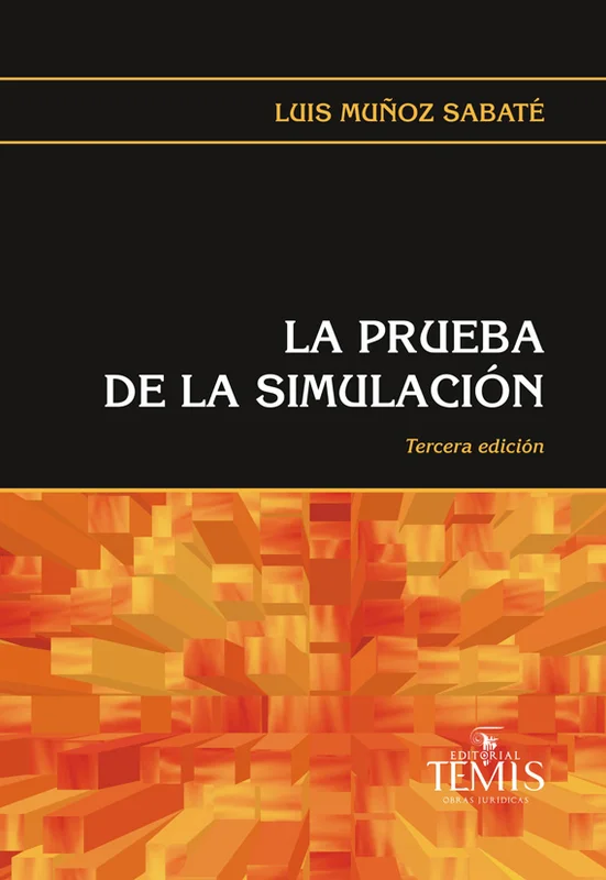 Libro La prueba de la simulación - Edición Oficial 2011 Temis