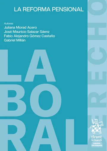 Libro La reforma pensional - Edición Oficial 2024 Tirant lo Blanch