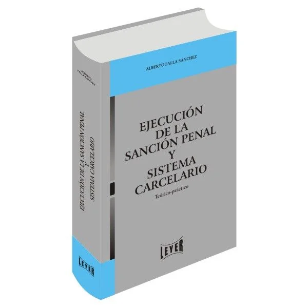 Libro Las Causales de Ausencia de Responsabilidad Penal – Perspectiva Principialista y de la Teoría de la Imputación - Edición Oficial 2020 Leyer