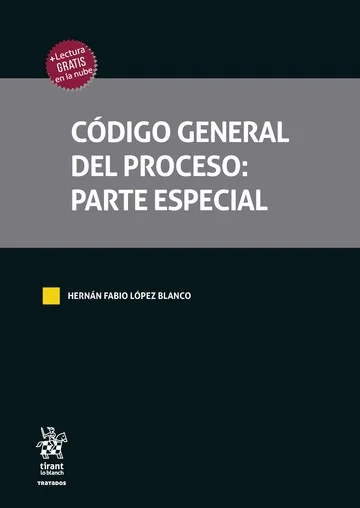 Libro Lopez. Código general del proceso: parte especial - Edición Oficial 2024 Tirant lo Blanch