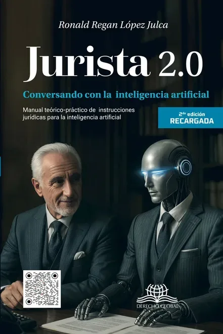 Libro Lopez Julca.Jurista 2.0 Tomo I. Prompt jurídico - Edición Oficial 2026 Ediciones Nueva Jurídica / Ibáñez