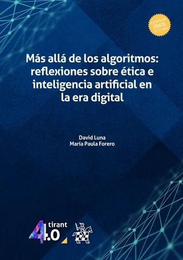 Libro Luna. Mas alla de los algoritmos: reflexiones sobre etica e inteligencia artificial - Edición Oficial 2024 Tirant lo Blanch