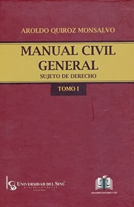 Libro Manual Civil general sujeto de derecho. Tomo I - Edición Oficial 2015 Doctrina y Ley