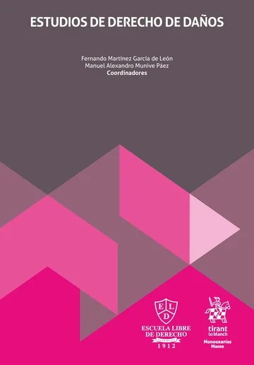 Libro Martinez.Estudios de Derecho de Daños - Edición Oficial 2025 Tirant lo Blanch