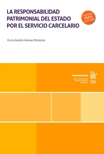 Libro Responsabilidad patrimonial del estado por el servicio carcelario - Edición Oficial 2024 Tirant lo Blanch