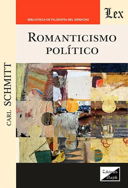 Libro Romanticismo político - Edición Oficial 2025 Ediciones Nueva Jurídica / Ibáñez