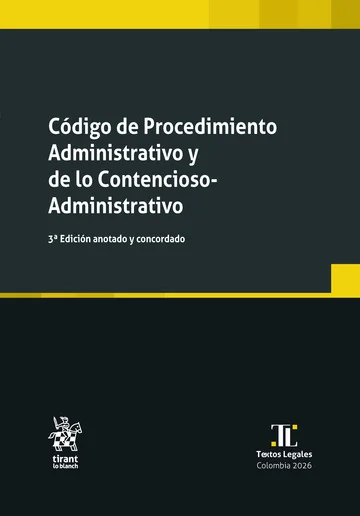 Libro Sanchez .Promociones exclusivas para clientes Código de Procedimiento Administrativo y de lo Contencioso Administrativo 3a edición - Edición Oficial 2026 Tirant lo Blanch