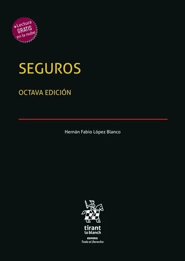 Libro Seguros Octava Edición - Edición Oficial 2025 Tirant lo Blanch