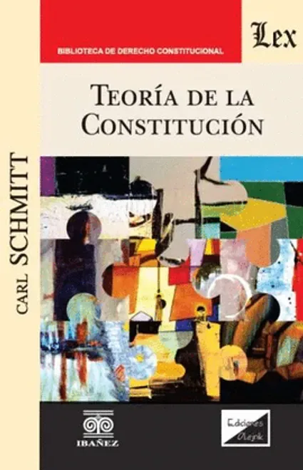 Libro Teoría de la constitución - Edición Oficial 2025 Ediciones Nueva Jurídica / Ibáñez
