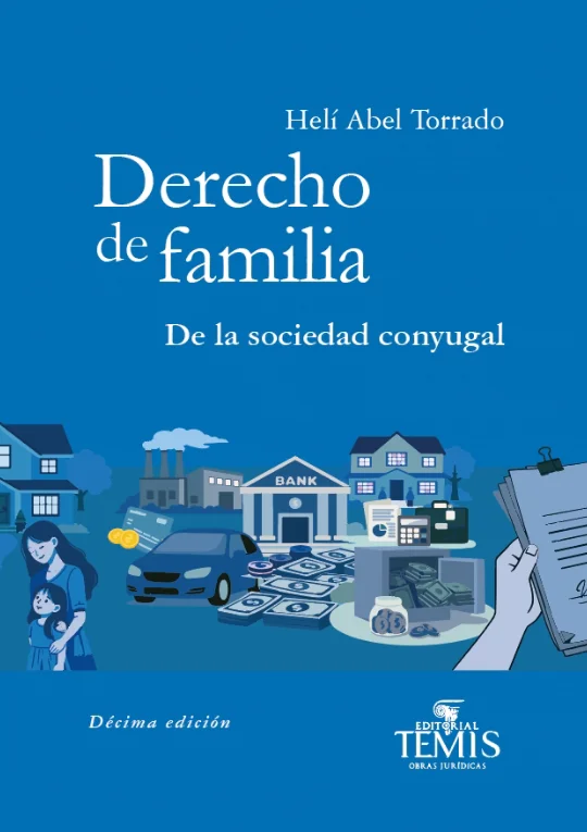 Libro Torrado.Derecho de familia. De la sociedad conyugal - Edición Oficial 2026 Temis