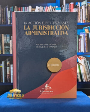 La acción ejecutiva ante la jurisdicción administrativa